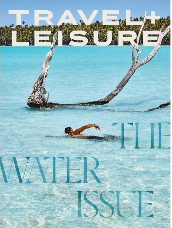 Travel + Leisure Magazine Cover, The Water Issue: Farmhouse feature